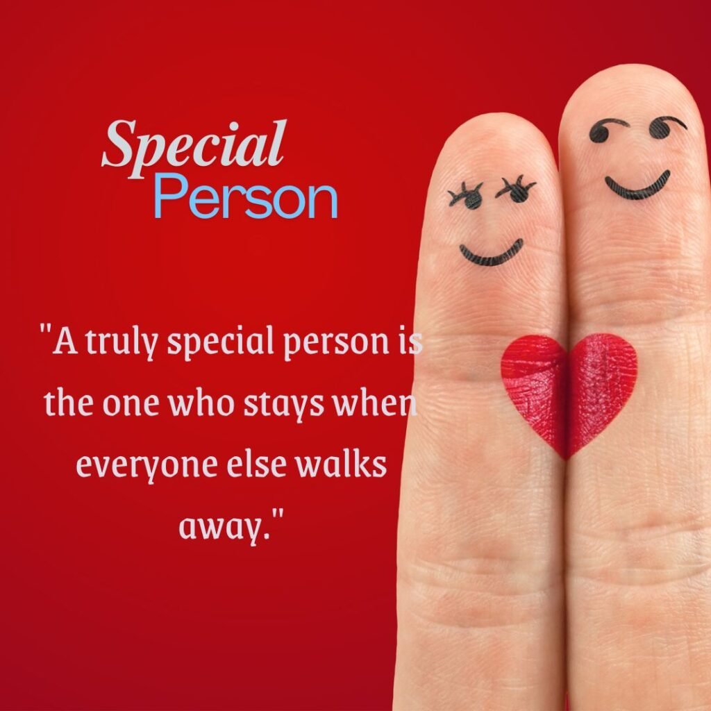 Quotes for Someone Special