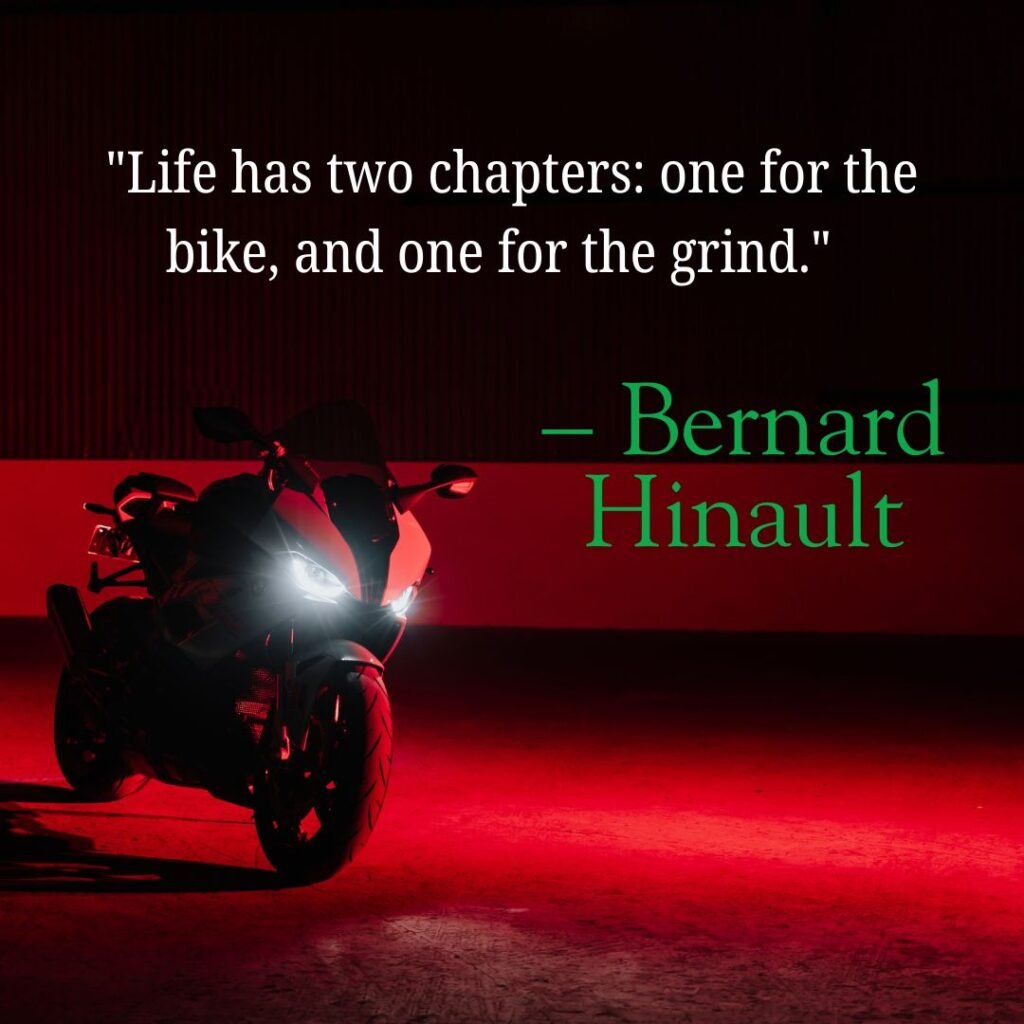 Motorcycle quotes and sayings