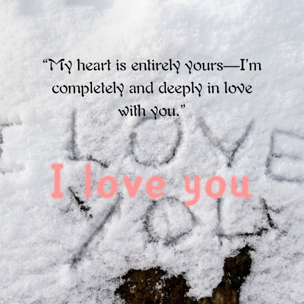 Love Quotes for him from the Heart