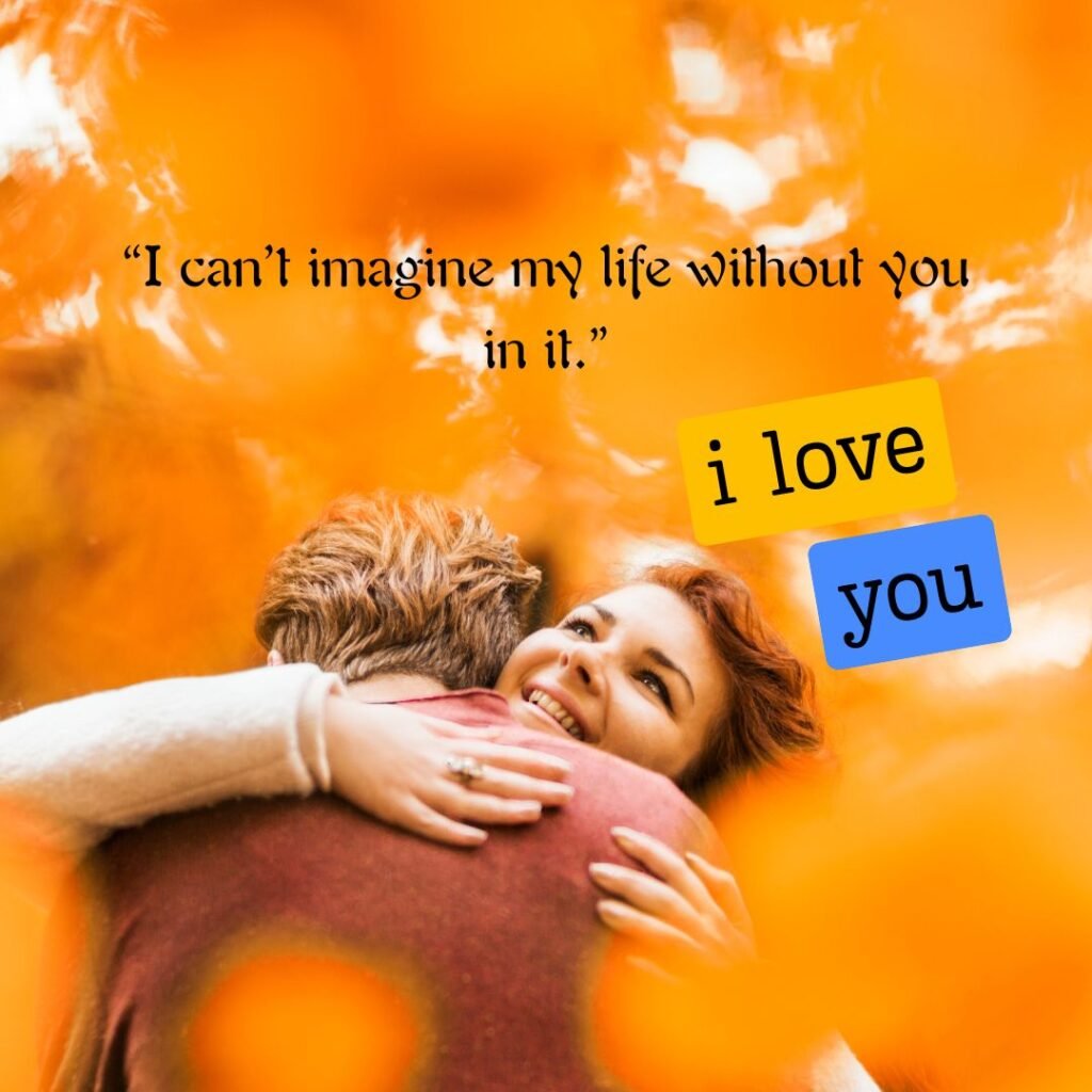 Beautiful Love Quotes for Him
