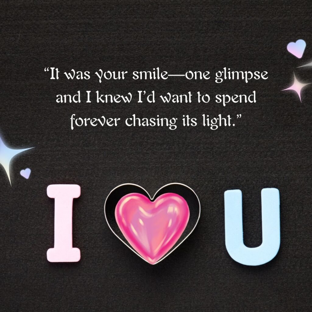 Very Short Love Quotes for Him