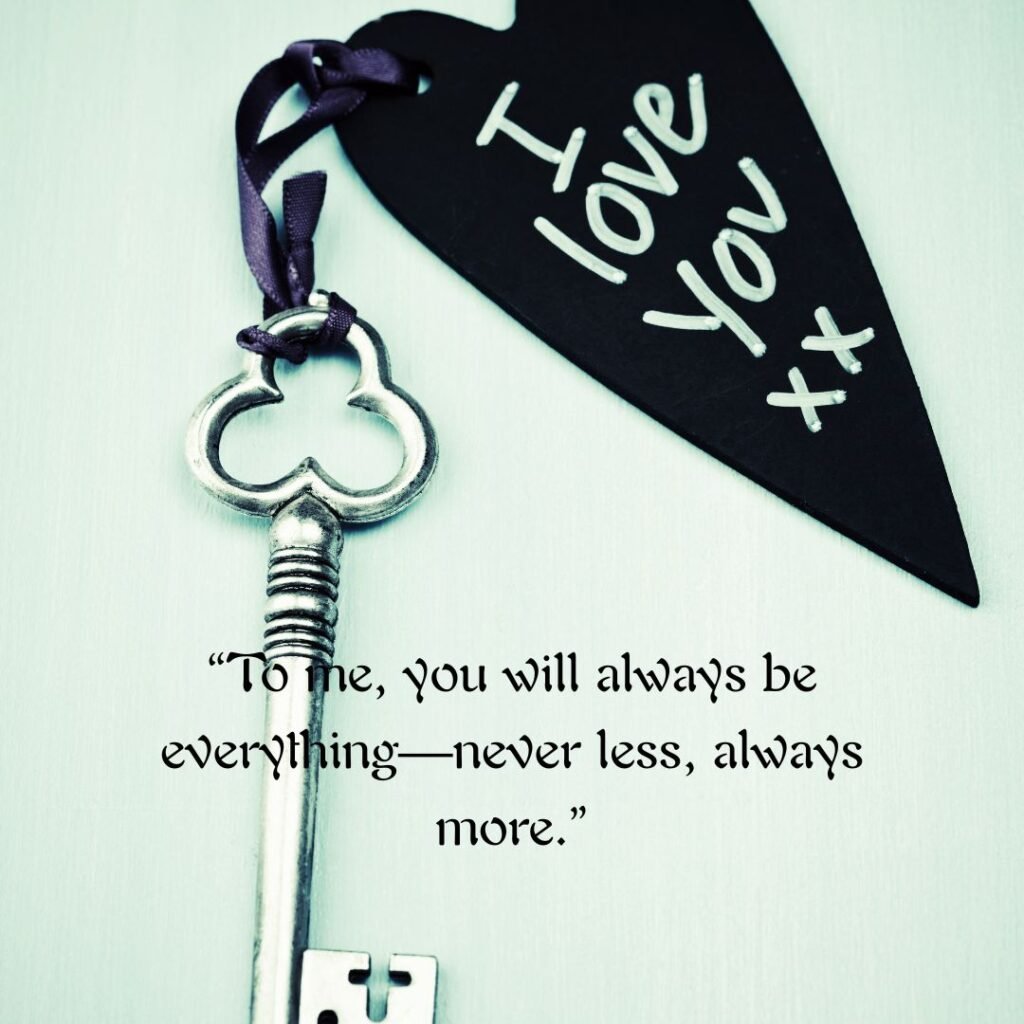 Very Short Love Quotes for Him