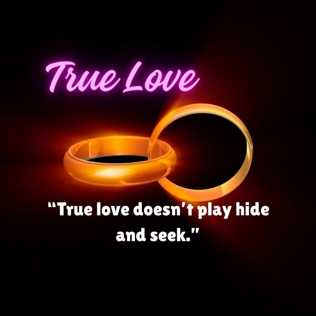 50+ quotes Finding The Truth— True Love Is When He Ignores You?