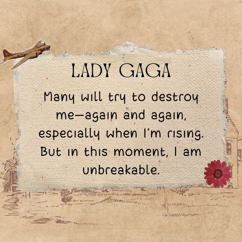 Inspirational quotes by Lady Gaga