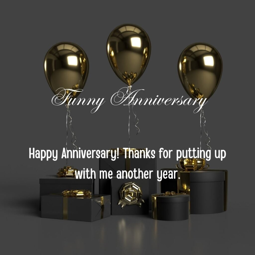 Funny Anniversary Messages