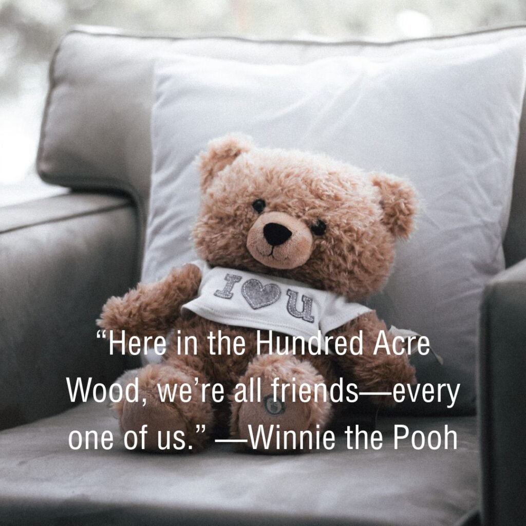 Inspiring Words from Pooh Bear