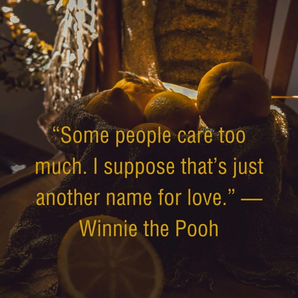 Pooh Bear’s Gentle Reminders