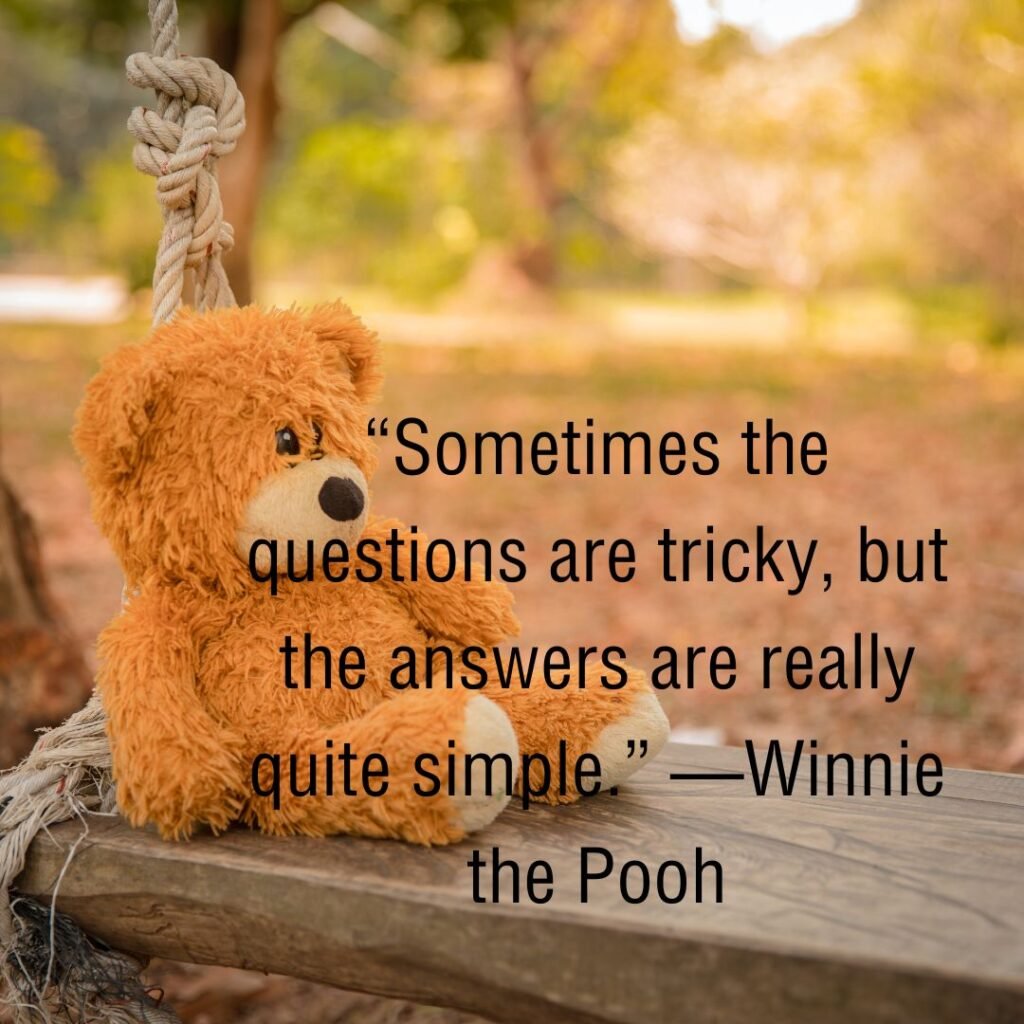 Pooh Bear’s Gentle Reminders