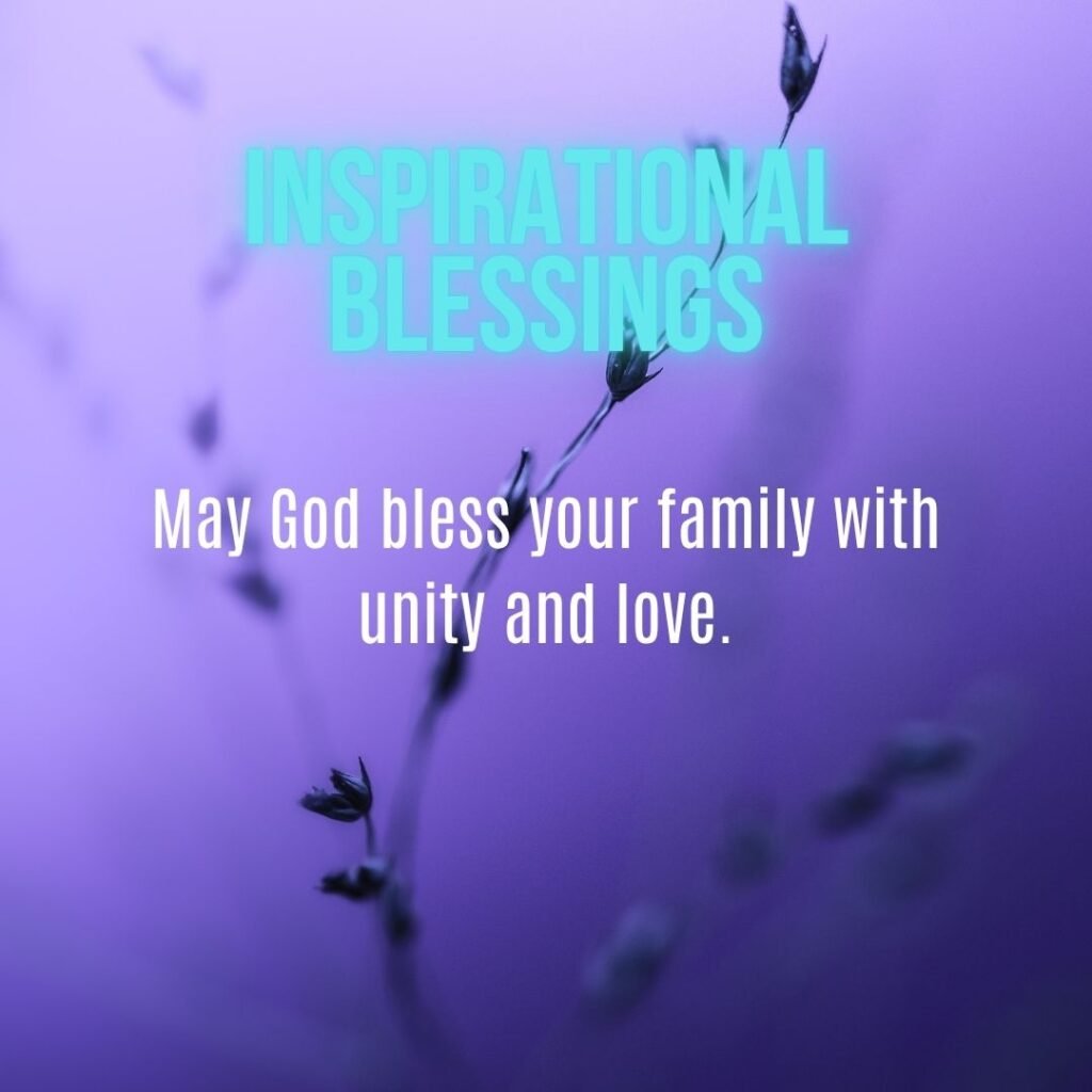 Inspirational Blessings to Lift the Spirit