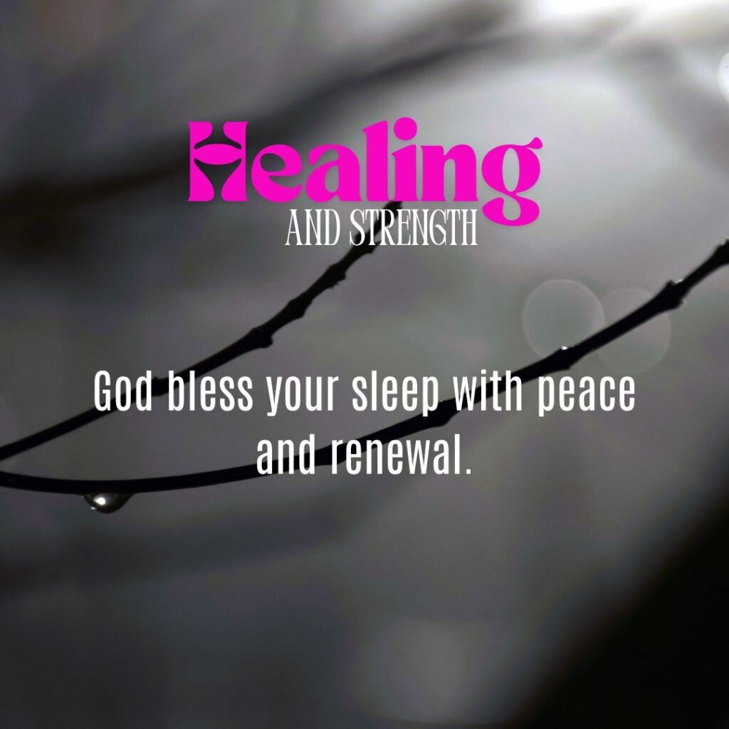 God Bless You Messages for Healing and Strength