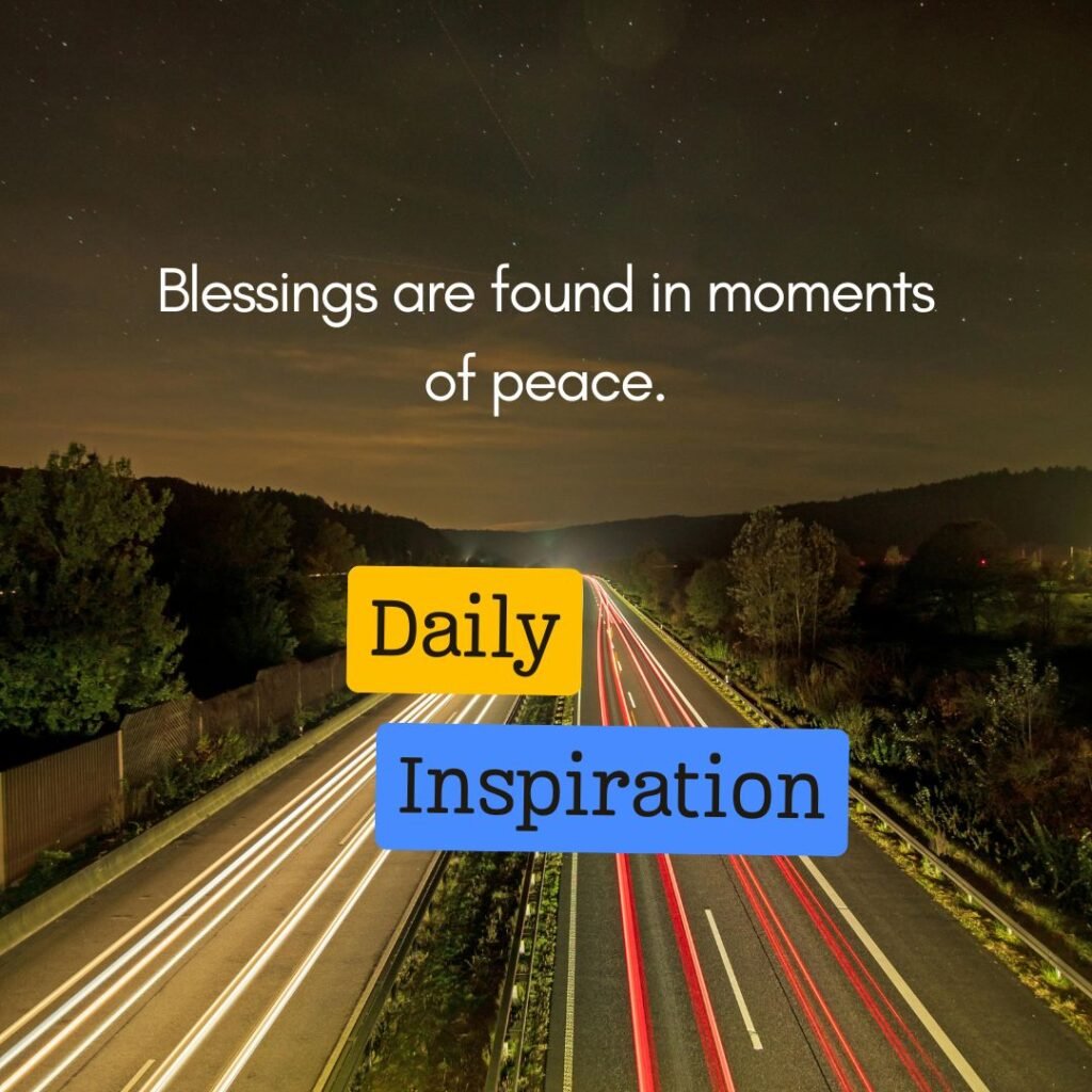 Daily Inspiration Quotes About Being Blessed
